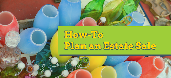 How to plan an estate sale