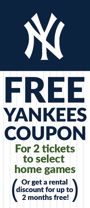 Free Yankees Tickets or up to 2 Months' Free Rent!